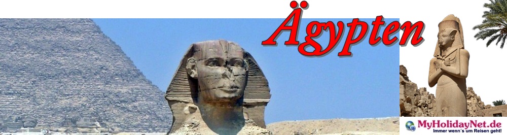 Reise nach Ägypten - Ägypten-Urlaub günstig buchen